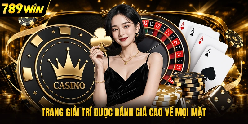 Trang giải trí được đánh giá cao về mọi mặt